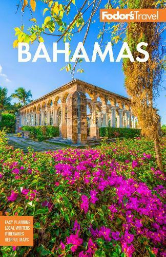 Fodor's Travel Guides Fodor's Bahamas (Tascabile)