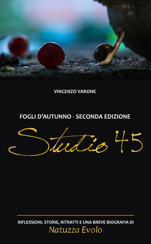 Studio 45. Fogli D'Autunno - Vincenzo Varone - 2018