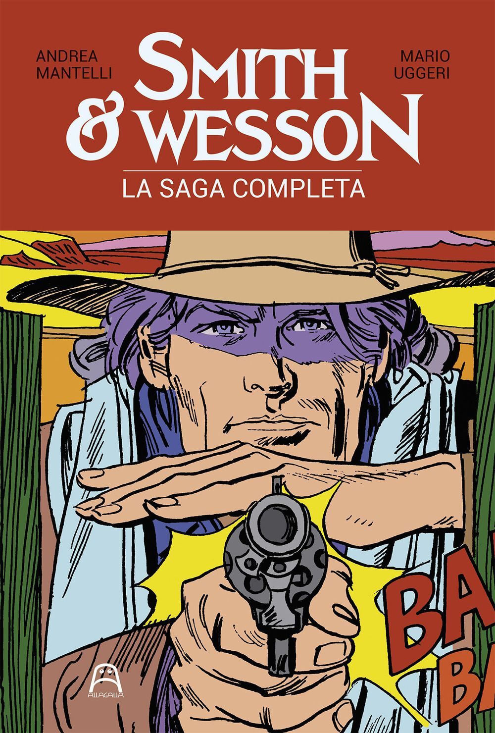 Libri Andrea Mantelli - Smith & Wesson. La Saga Completa