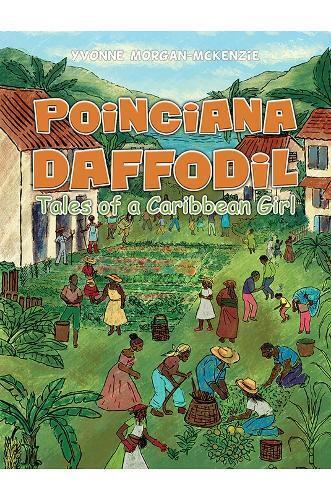 Yvonne Morgan-McKenzie Poinciana Daffodil (Copertina rigida)