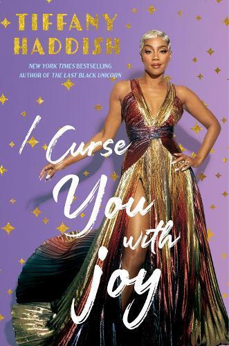 Tiffany Haddish I Curse You with Joy (Copertina rigida)
