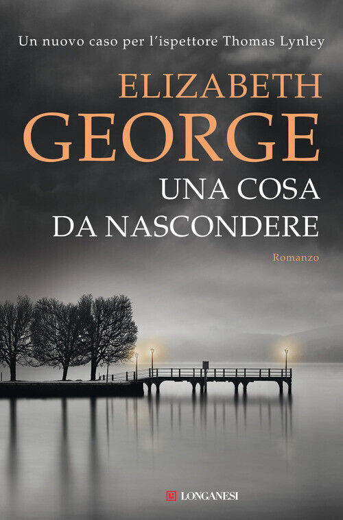 Cosa Da Nascondere - Elizabeth George - 2022