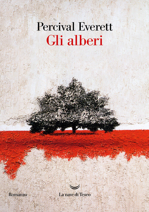 Alberi - Percival Everett - 2023