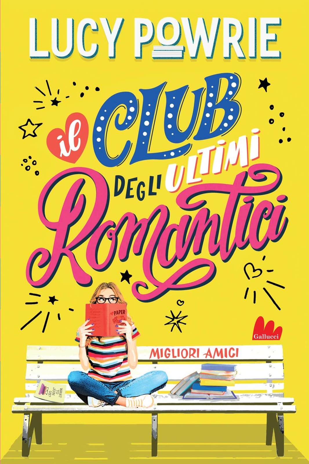 Libri Powrie Lucy - Migliori Amici. Il Club Degli Ultimi Romantici