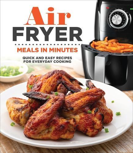 Publications International Ltd Air Fryer Meals in Minutes (Copertina rigida)