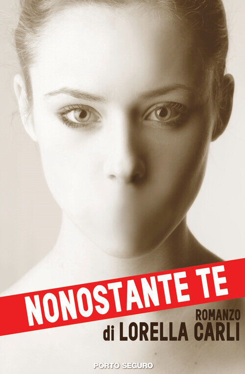 Lorella Carli - Nonostante Te