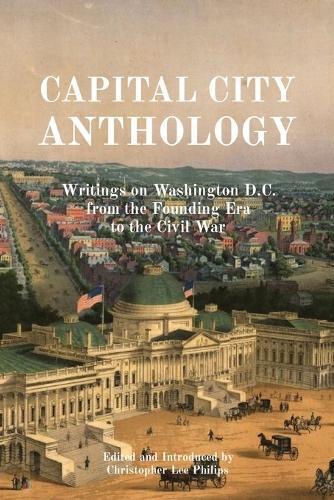 Christopher Lee Philips Capital City Anthology (Tascabile)