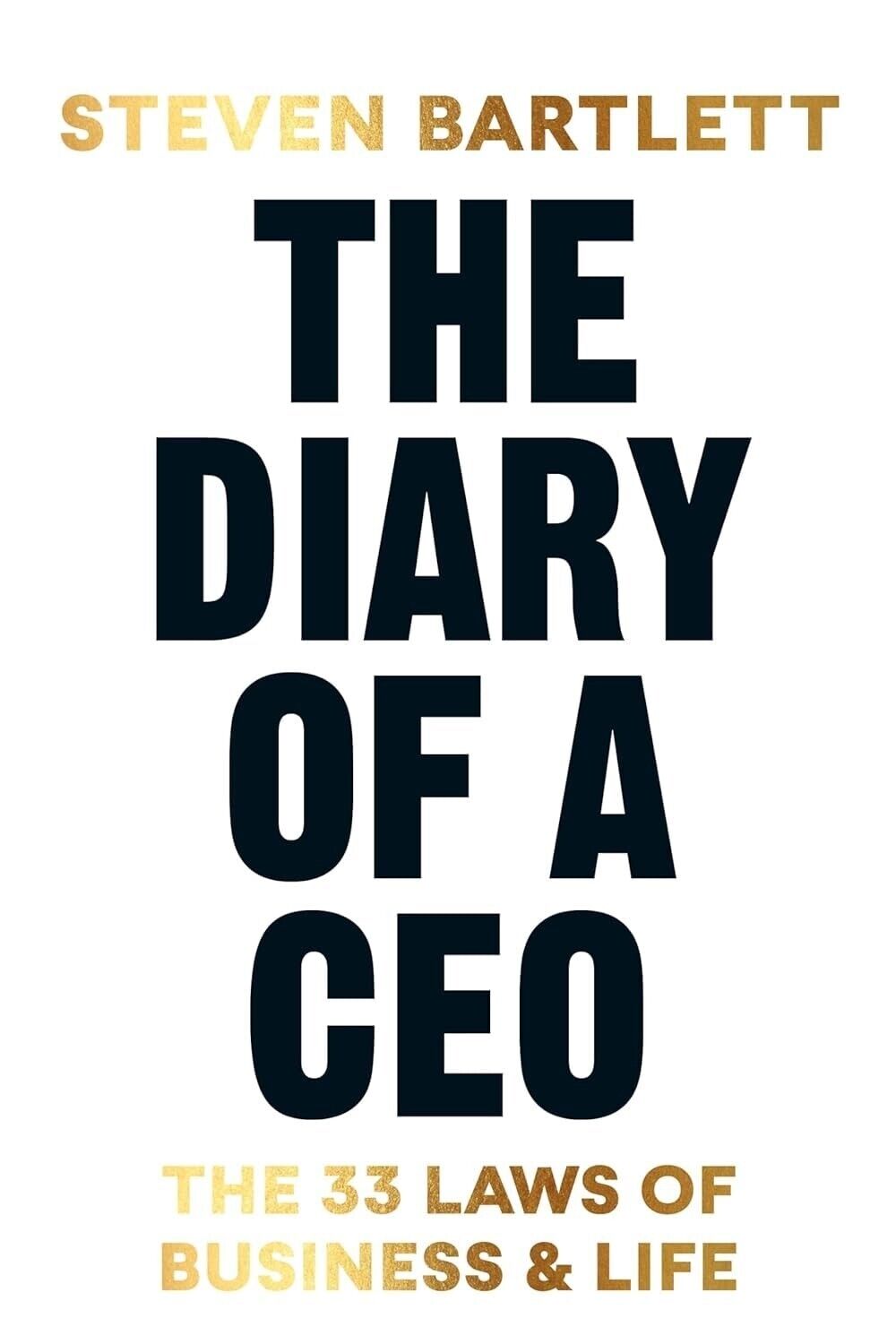 Il Diario di Un Ceo: The 33 Laws Of Business & Life (Inglese, Libro IN Brossura)