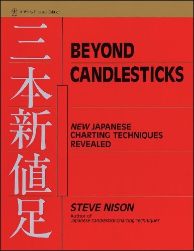 Steve Nison Beyond Candlesticks (Copertina rigida) Wiley Finance