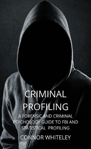 Connor Whiteley Criminal Profiling (Tascabile) Introductory