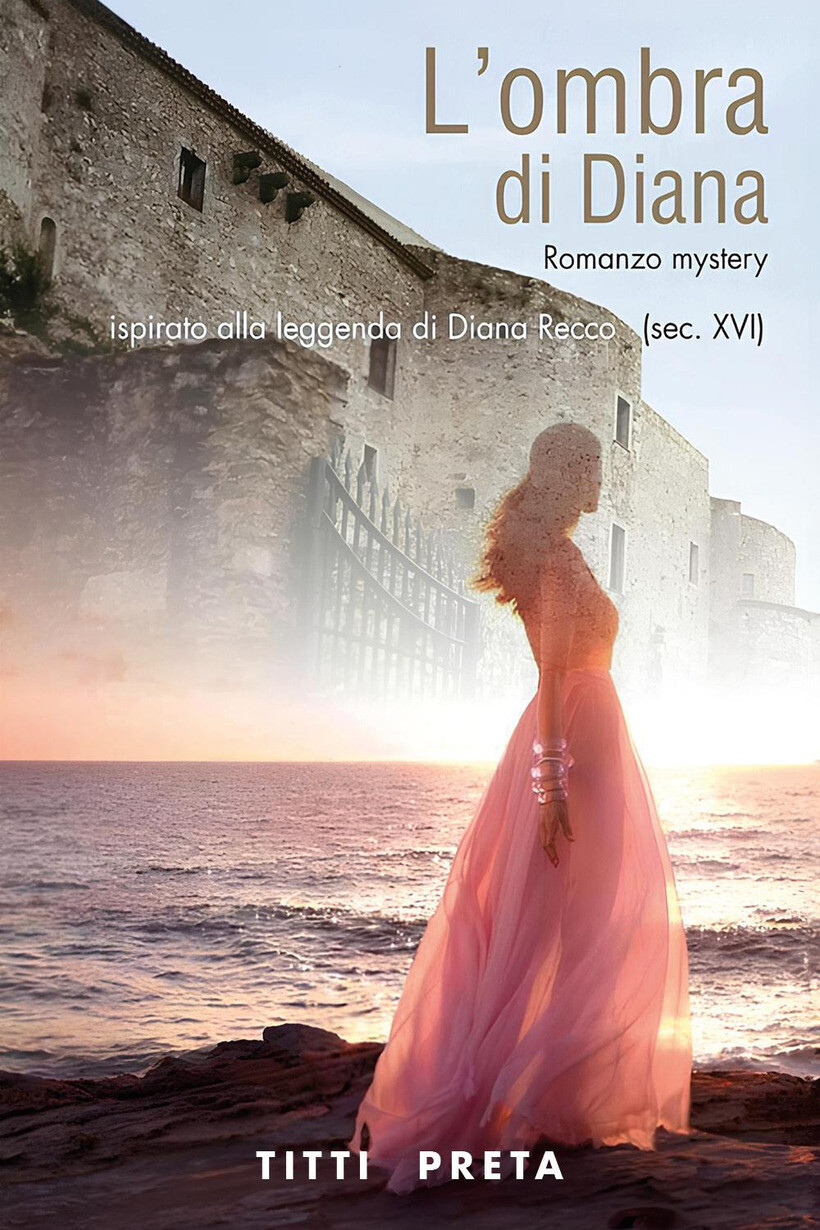 OMBRA DI DIANA. ISPIRATO ALLA LEGGENDA DI DIANA RECCO (SEC. XVI) (L') - PRETA