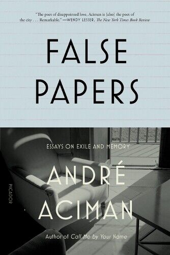 André Aciman False Papers (Tascabile)