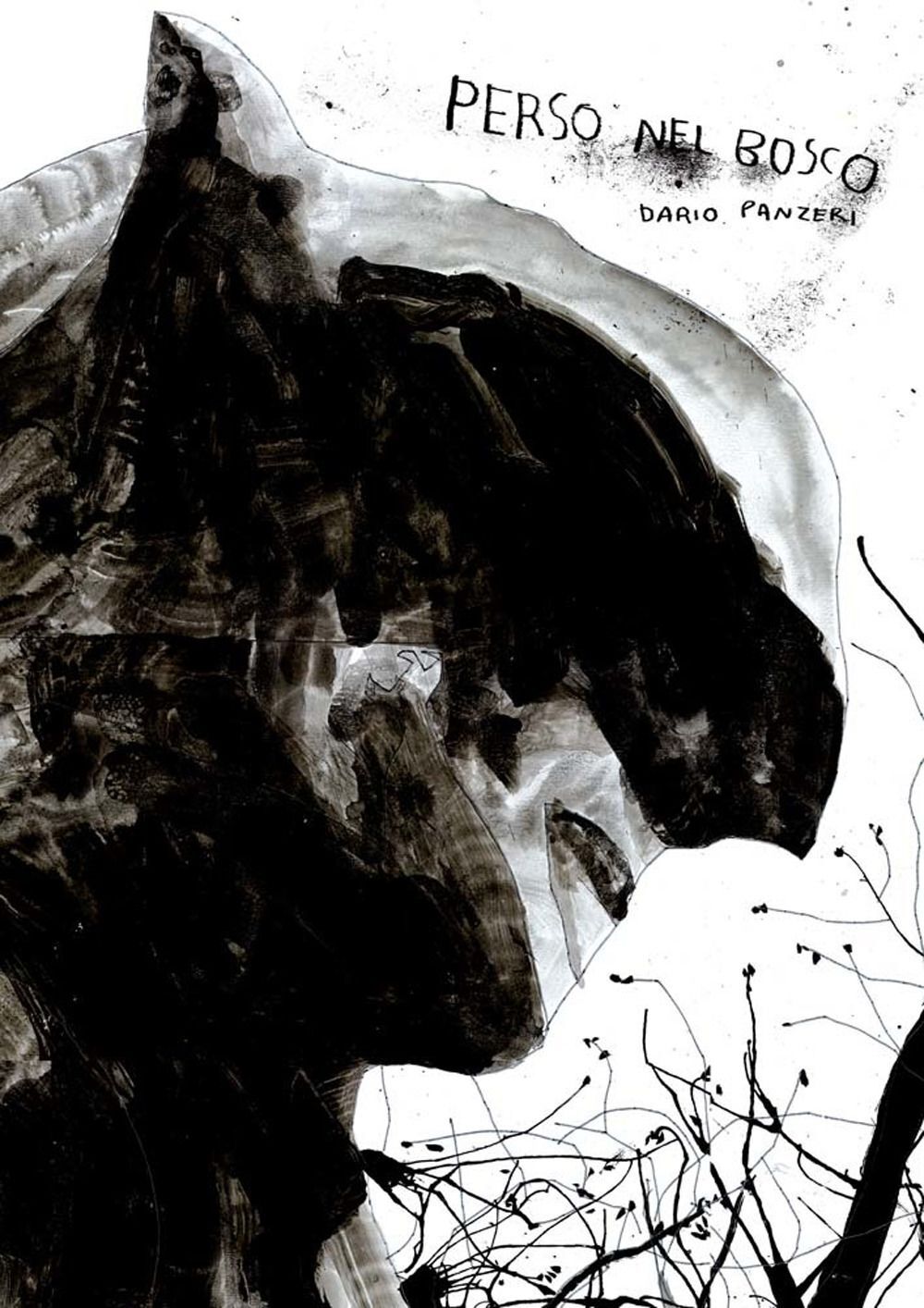 Libri Dario Panzeri - Perso Nel Bosco