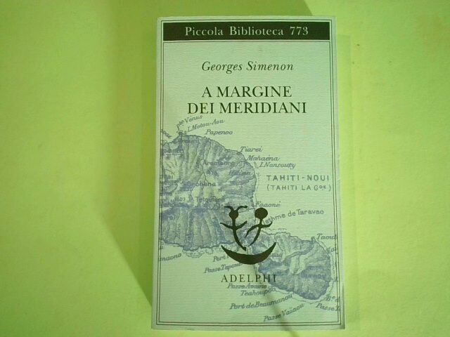 A MARGINE DEI MERIDIANI SIMENON ADELPHI