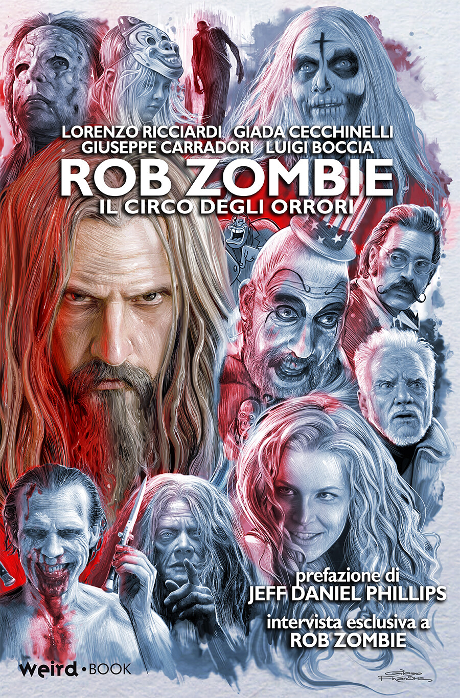 Rob Zombie – Il circo degli orrori - Weird Book – 2021