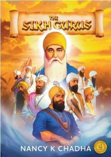 Nancy K. Chadha The Sikh Gurus (Tascabile)
