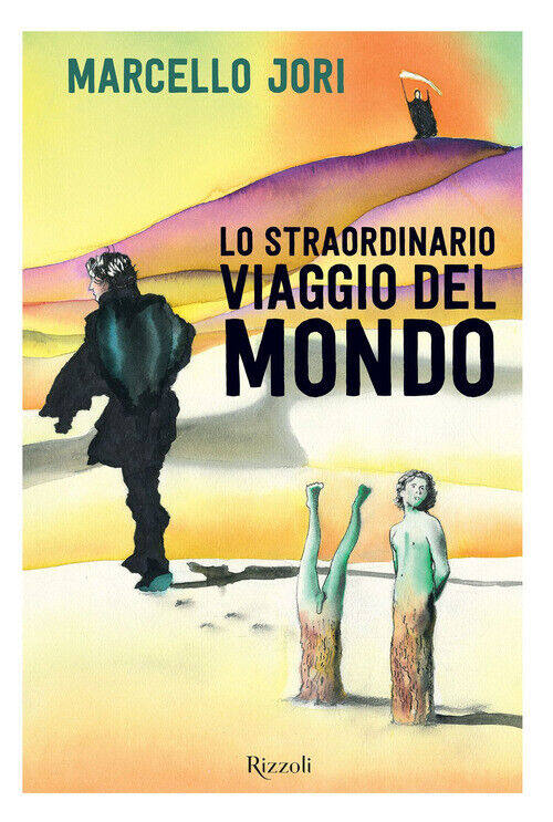 Straordinario Viaggio Del Mondo - Marcello Jori - 2023