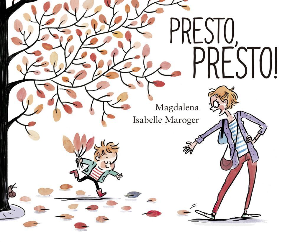 Libri Magdalena - Presto, Presto! Ediz. A Colori