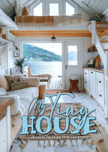 Monsoon Publishing Monsoon Publi My Tiny House Coloring Book for Ad (Tascabile)