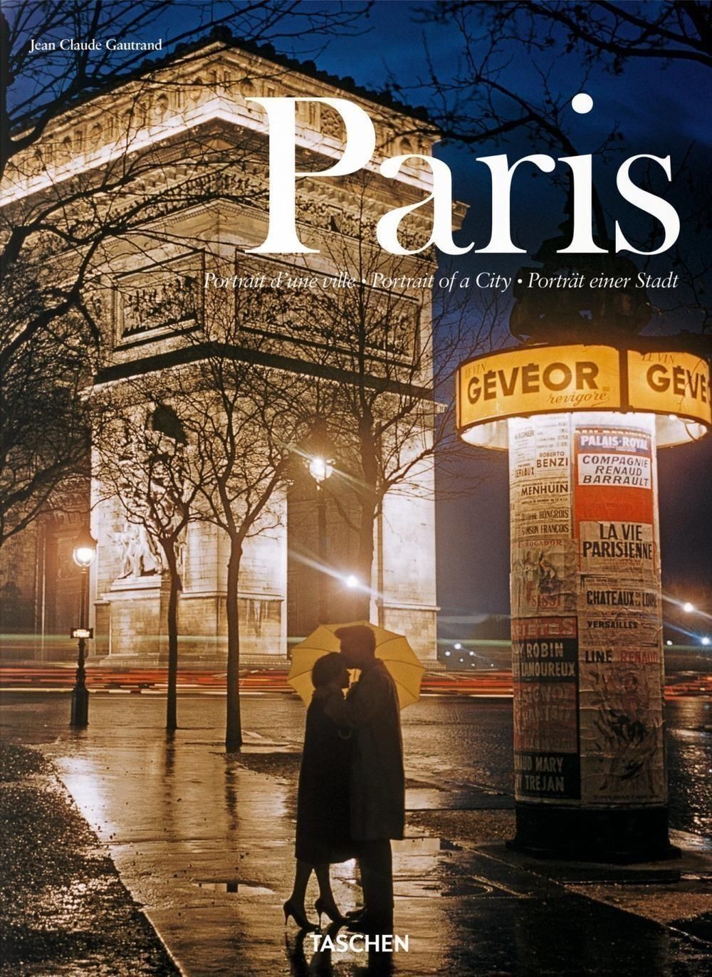 Libri Jean-Claude Gautrand - Paris. Portrait Of A City (English, French & German