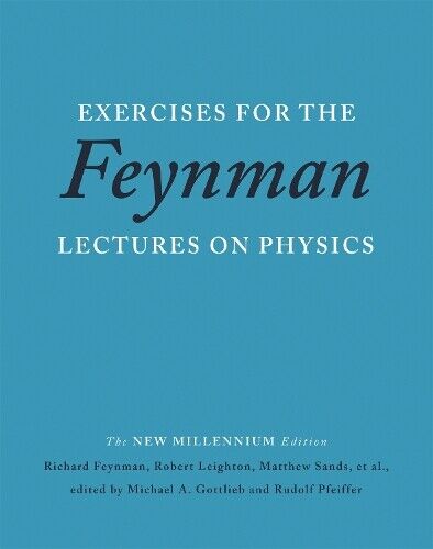 Matthew Sands Richard Feynman Rob Exercises for the Feynman Lecture (Tascabile)
