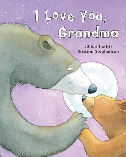 Jillian Harker I Love You, Grandma (Copertina rigida)