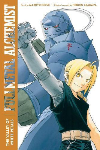 Makoto Inoue Fullmetal Alchemist: The Valley of White Petals (Tascabile)
