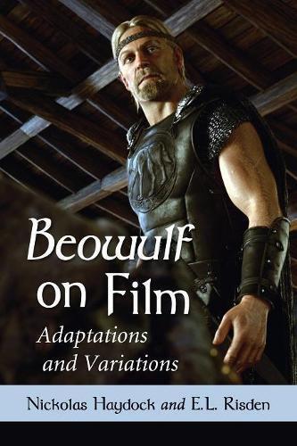 Nickolas Haydock E.L. Risden Beowulf on Film (Tascabile)