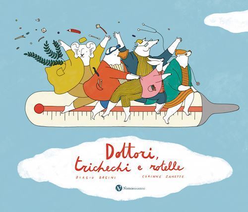 DOTTORI, TRICHECHI E ROTELLE. EDIZ. ILLUSTRATA  - BAGINI BIAGIO - Nomos Edizioni