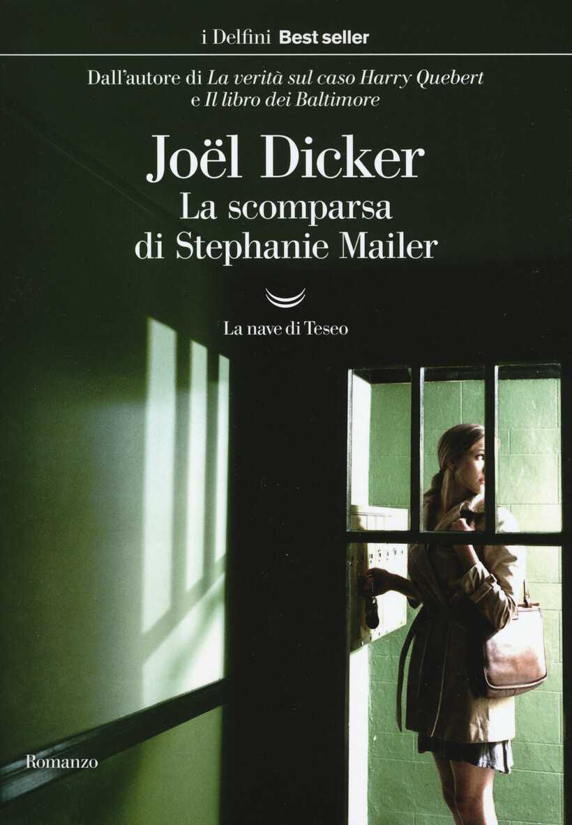 SCOMPARSA DI STEPHANIE MAILER (LA) - DICKER JOËL 9788893449014
