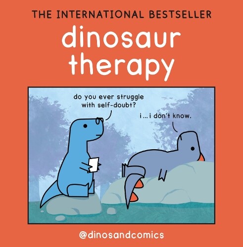 James Stewart Dinosaur Therapy (Copertina rigida)