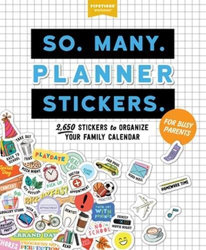 Pipsticks®+Workman® So. Many. Planner Stickers. For Busy Parents (Tascabile)