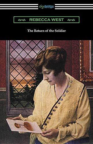 Rebecca West The Return of the Soldier (Tascabile)