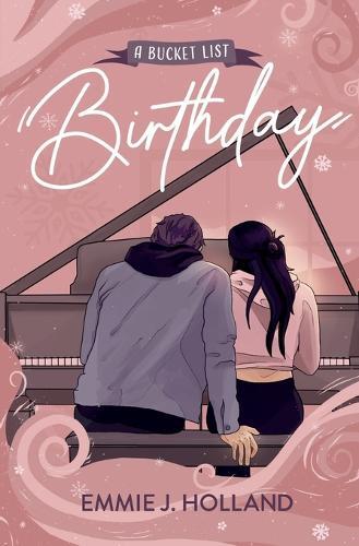Emmie J Holland A Bucket List Birthday (Tascabile)