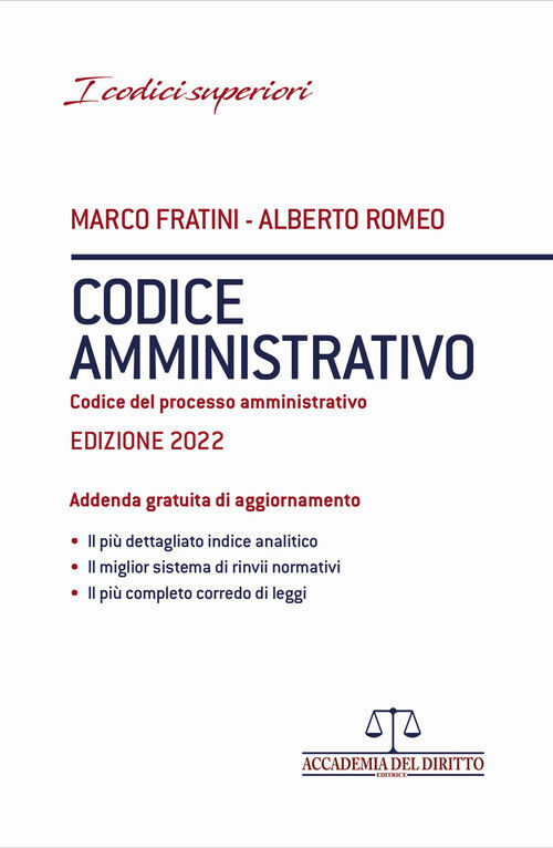 Codice Amministrativo. Codice Del Processo Amministrativo