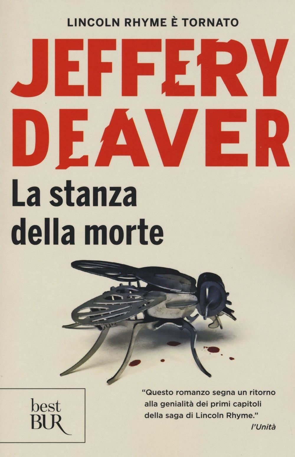 Libri Jeffery Deaver - La Stanza Della Morte