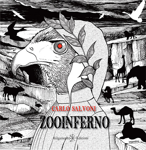 Zooinferno - [Gilgamesh Edizioni]
