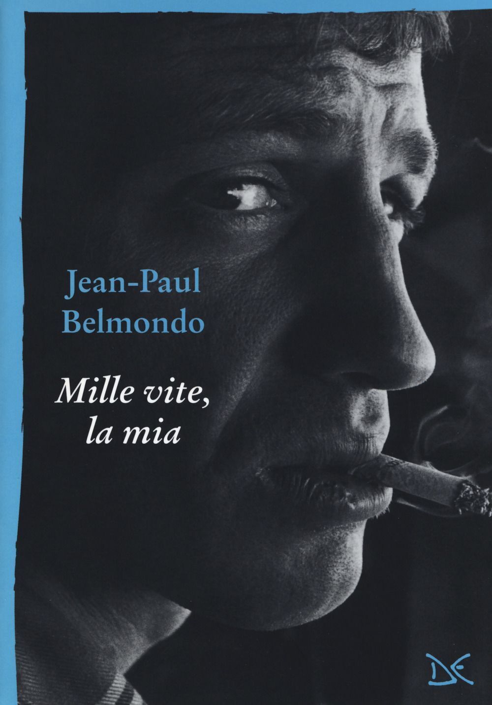 Libri Jean-Paul Belmondo - Mille Vite, La Mia