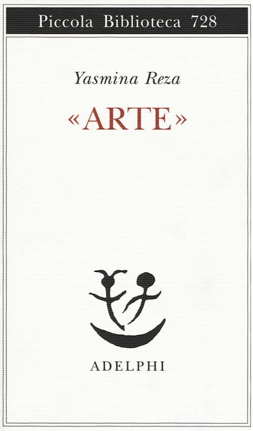 «ARTE»  - REZA YASMINA - Adelphi