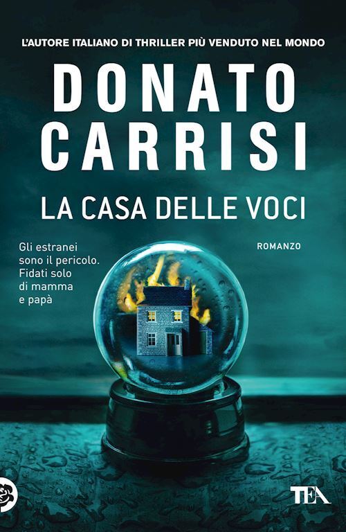 LA CASA DELLE VOCI  - CARRISI DONATO - TEA