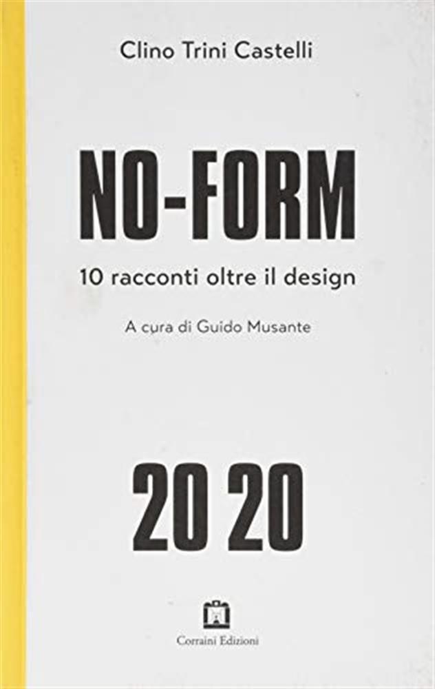 No-form 2020 - Trini Castelli Clino