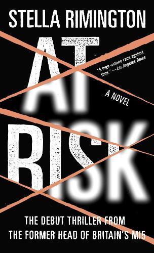Stella Rimington At Risk (Tascabile) Agent Liz Carlyle Series