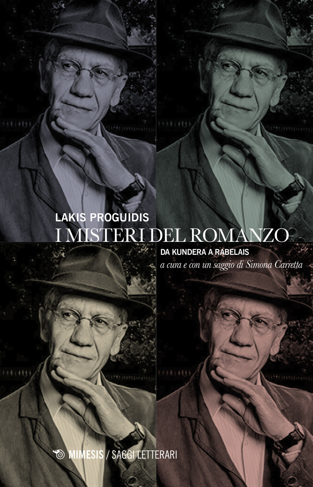 I misteri del romanzo. Da Kundera a Rabelais - Proguidis Lakis