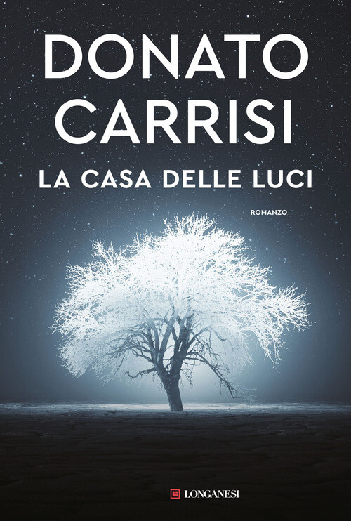 Casa Delle Luci - Donato Carrisi - 2022