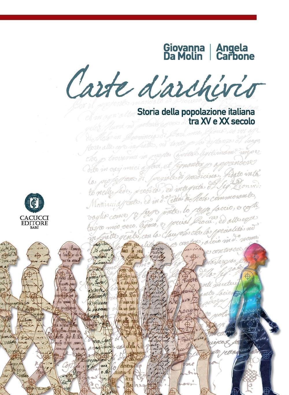 9788866115632 Carte d'archivio. Storia della popolazione italian...V e XX secolo