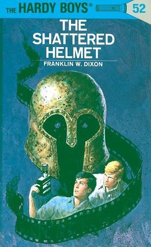 Franklin W. Dixon Hardy Boys 52: the Shattered Helmet (Copertina rigida)