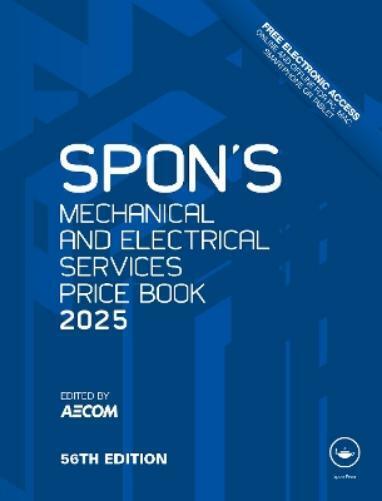 Spon's Mechanical and Electrical Services Price Book 2025 (Copertina rigida)