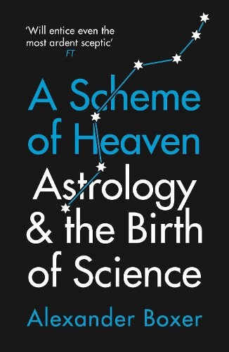 Alexander Boxer A Scheme of Heaven (Tascabile)