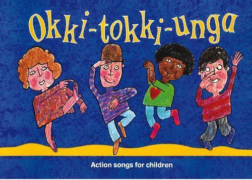 Beatrice Harrop Okki-Tokki-Unga (Tascabile) Songbooks