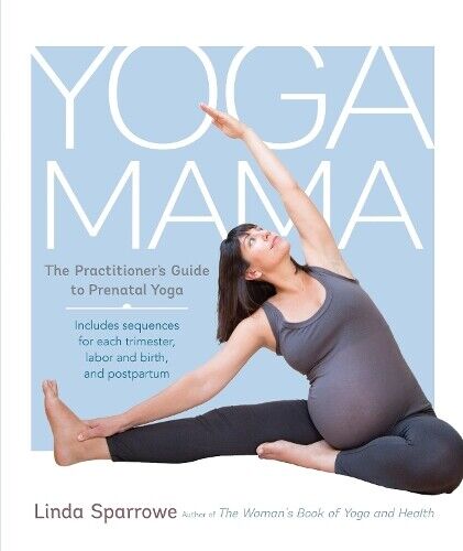 Linda Sparrowe Yoga Mama (Tascabile)